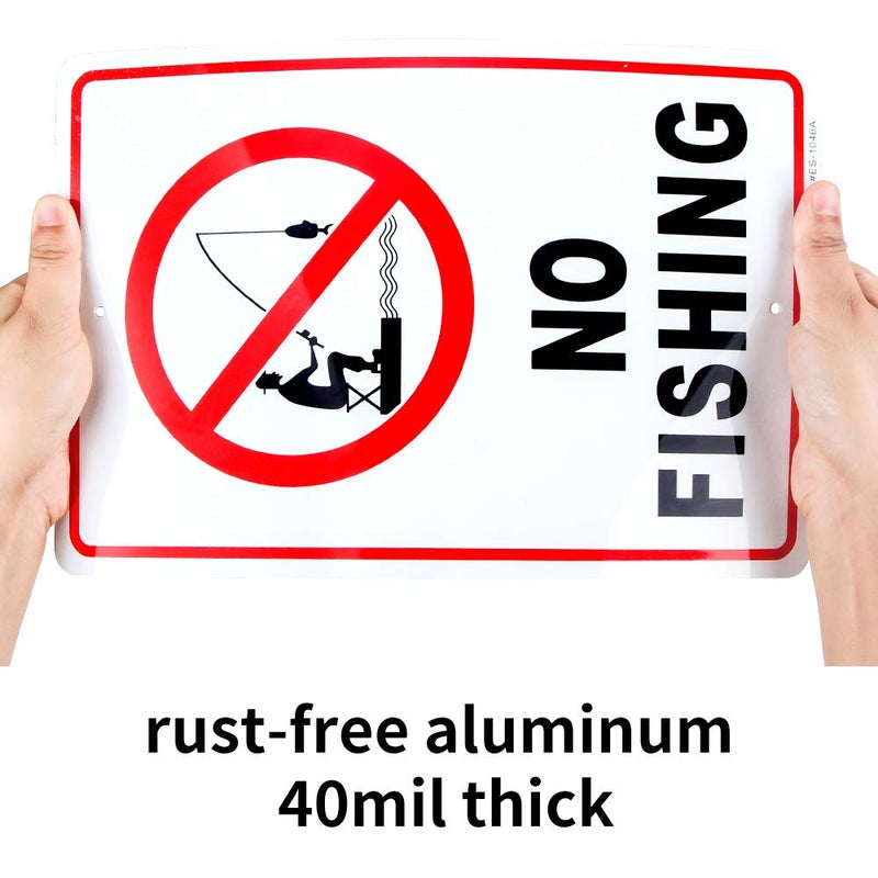 Enjoyist No Fishing Sign, 14"x 10" .04" Aluminum Reflective Sign Rust Free Aluminum-UV Protected and Weatherproof - Image 3